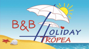 B&B Holiday Tropea Tropea